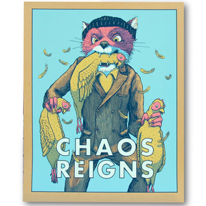 Chaos Reigns - Dan Grissom - 16x20"