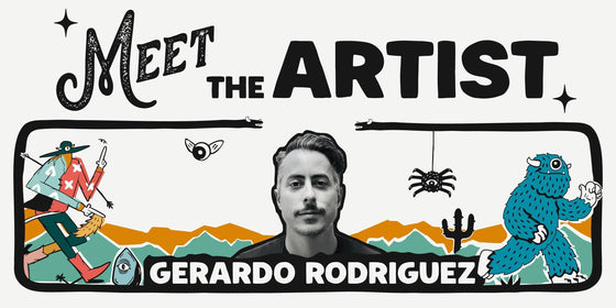 Meet the Artist | Gerardo Rodriguez