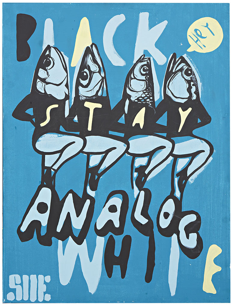 Stay Analog - 36x48" - Tyler Shelton