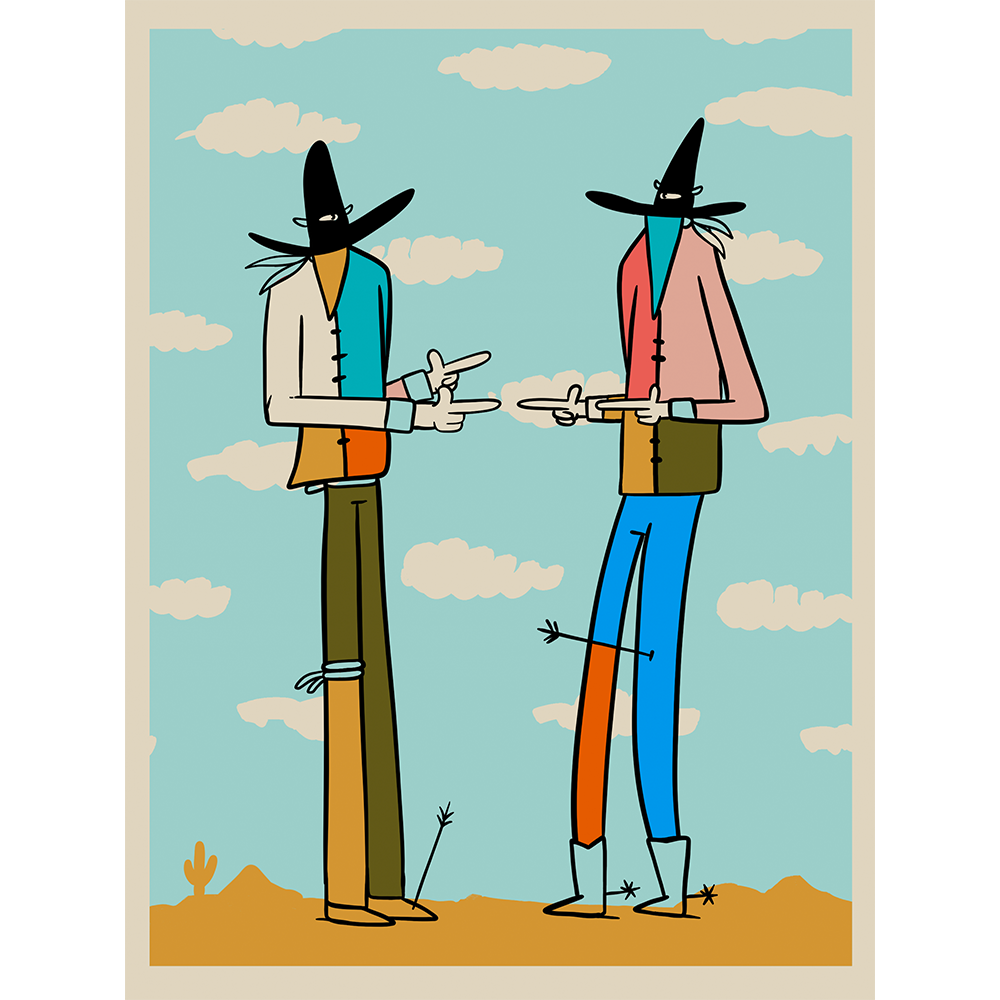 The West Ain't Big Enough For The Two Of Us - Gerardo Rodriguez - Print