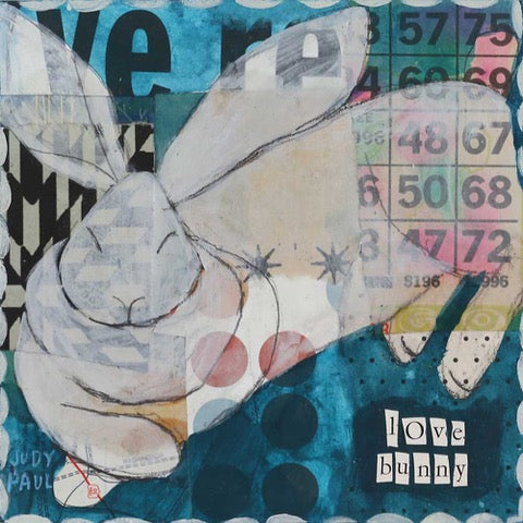 Love Bunny - Judy Paul - 6x6”