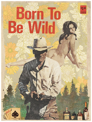 Born to be Wild by Jake Bryer