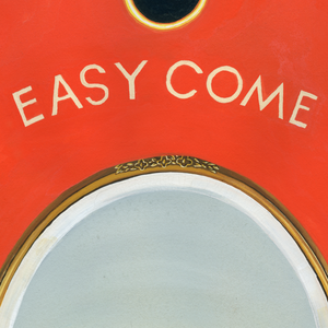 Easy Come, Come Easy - Hallie Rose Taylor - 16x20"