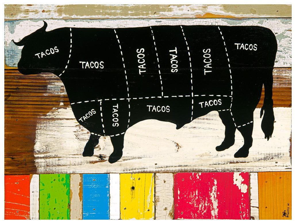 Where Tacos Come From - De Vaca - Brian Phillips - Print